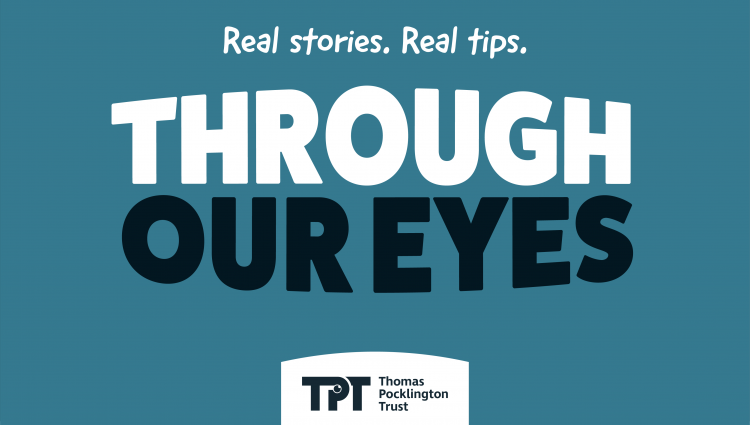 Through Our Eyes - Real stories, real tips. A collage of blind and partially sighted students above the title text. The TPT logo appears at the bottom of the graphic. | links to article: Through Our Eyes Podcast